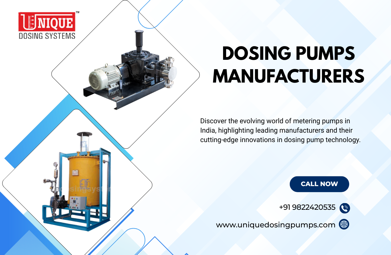 Exploring the Metering Pump Landscape in India: A Guide to Top Dosing Pump Manufacturers