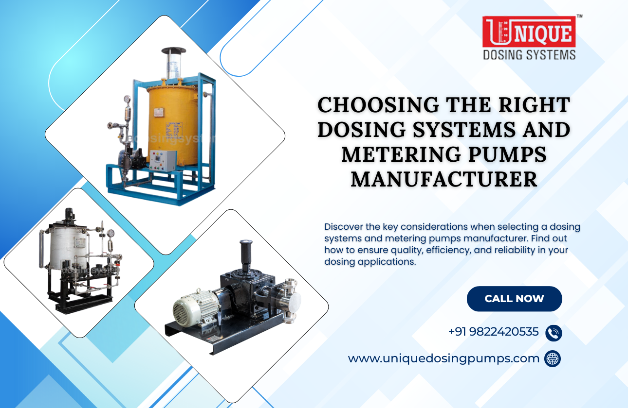 Choosing the Right Dosing Systems and Metering Pumps Manufacturer