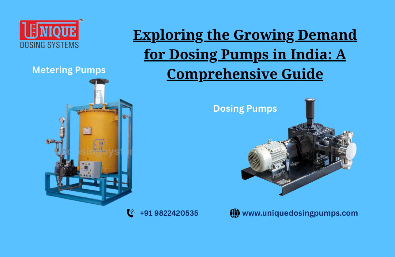 Exploring the Best Metering and Dosing Pumps in India: A Guide to Top Manufacturers