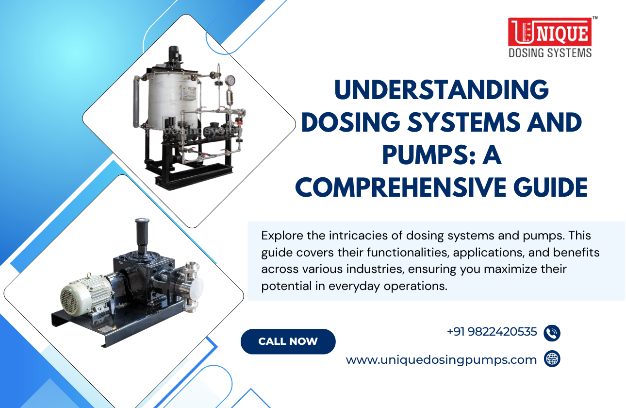 Understanding Dosing Systems and Pumps: A Comprehensive Guide