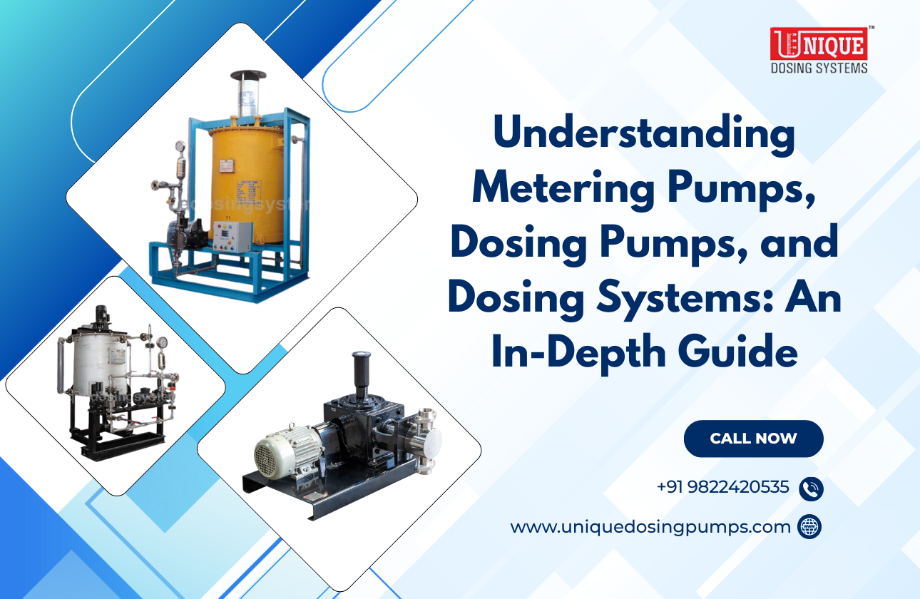 Understanding Metering Pumps, Dosing Pumps, and Dosing Systems: An In-Depth Guide
